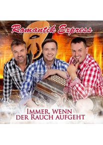 Romantik Express: Immer, wenn der Rauch aufgeht (CD)