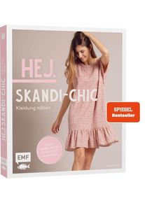 Hej. Skandi-Chic - Kleidung n&auml;hen - Anja Roloff (Buch)