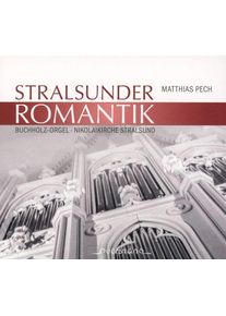 Matthias Pech - Stralsunder Romantik (CD)