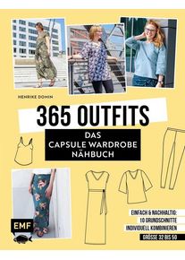365 Outfits - Das Capsule Wardrobe N&auml;hbuch - Henrike Domin (Buch)