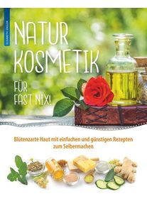 Naturkosmetik für fast nix - Elisabeth Engler (Buch)