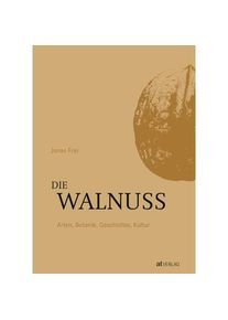 AT Verlag Die Walnuss