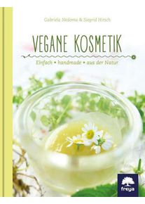 Freya Verlag Vegane Kosmetik - Gabriela Nedoma (Buch)