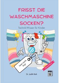 Frisst die Waschmaschine Socken? - Judith Roth (Buch)