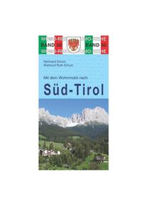 Buch m.d.WM nach S&uuml;dtirol - Campingf&uuml;hrer von Mittelsdorf/Rh&ouml;n WOMO Der Wohnmobil-Verlag