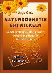 tredition Naturkosmetik entwickeln S&auml;ule 2 - Anja Gras (Buch)